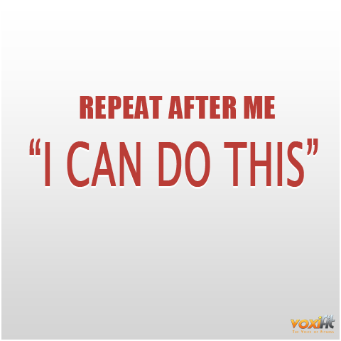 Fitness Motivation - I Can Do This - voxifit