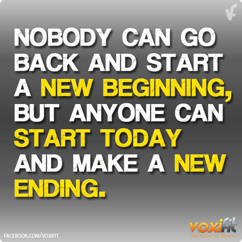 Fitness Motivation Start Today And Make A New Ending
